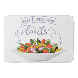 Eat more plants fresh salad motivation lettering bath mat