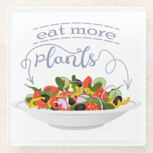 Eat more plants fresh salad motivation lettering glass coaster