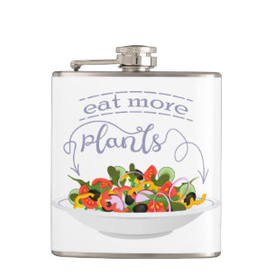 Eat more plants fresh salad motivation lettering hip flask