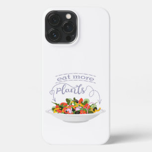 Eat more plants fresh salad motivation lettering iPhone 13 pro max case