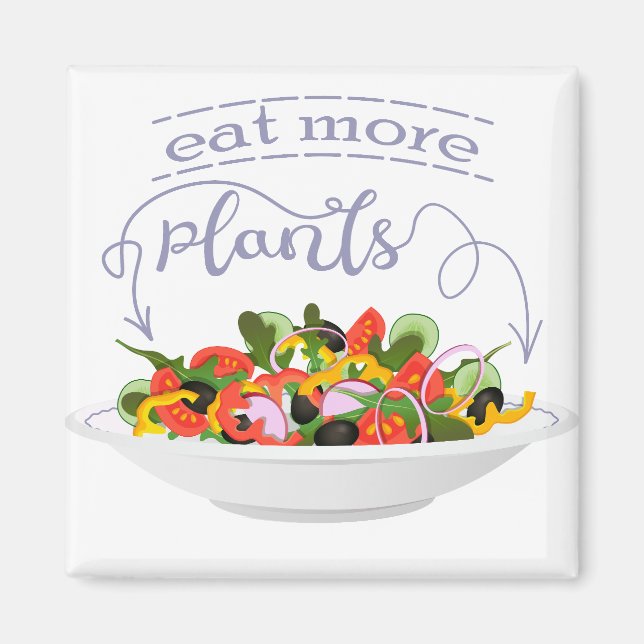 Eat more plants fresh salad motivation lettering magnet (Front)