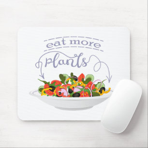 Eat more plants fresh salad motivation lettering mouse mat