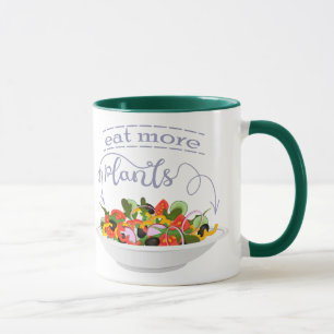 Eat more plants fresh salad motivation lettering mug