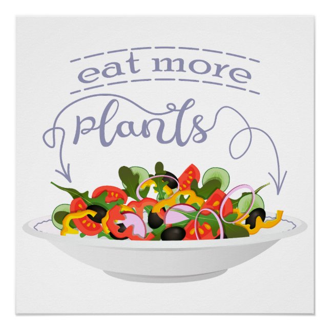 Eat more plants fresh salad motivation lettering poster (Front)
