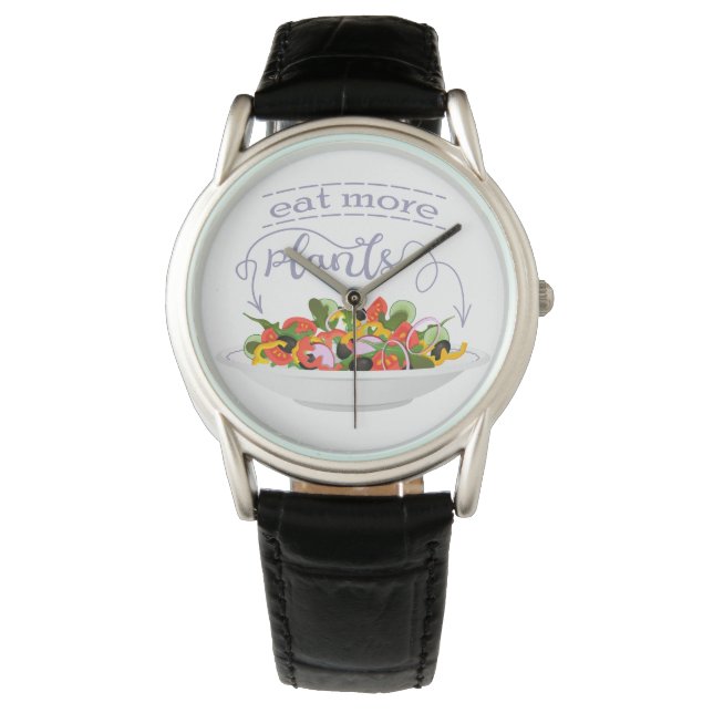 Eat more plants fresh salad motivation lettering watch (Front)