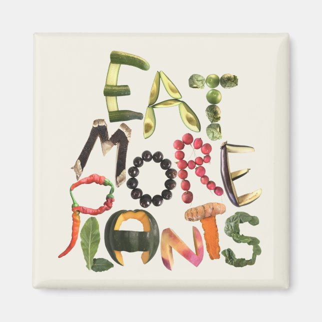 Eat More Plants - Healthy Eating Fridge Reminder  Magnet (Front)