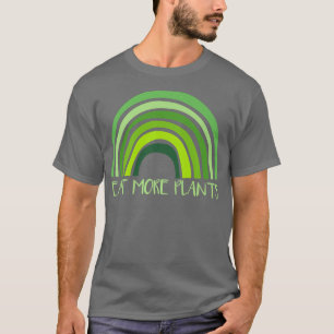 Eat More Plants Vegan Vegetarian Nutritionist T-Shirt