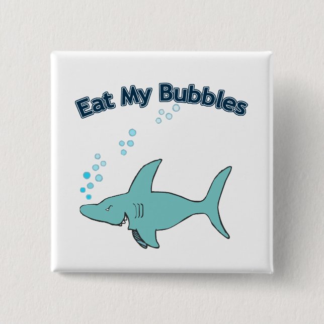 Eat My Bubbles 15 Cm Square Badge (Front)