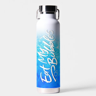 "Eat My Bubbles" Cool Pool colour Swim Life Water Bottle