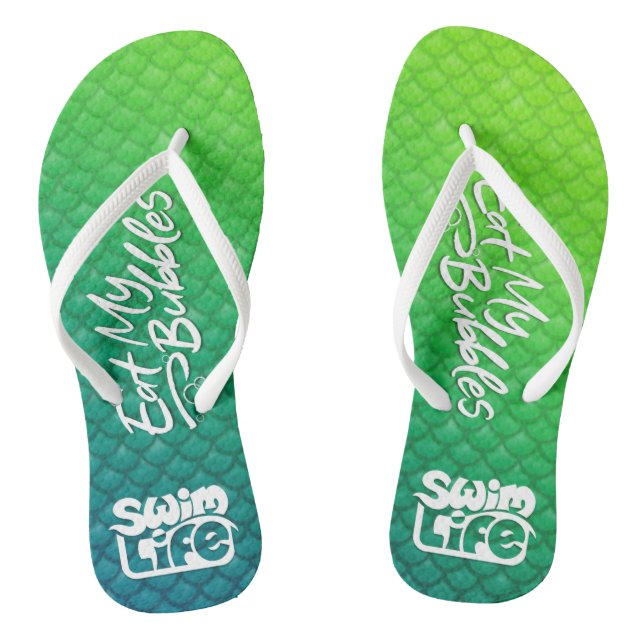 "Eat My Bubbles" Green/Teal scales Swim Life Flip Flops (Footbed)