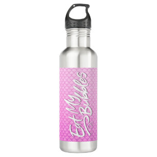 "Eat My Bubbles" Pink scales Swim Life 710 Ml Water Bottle