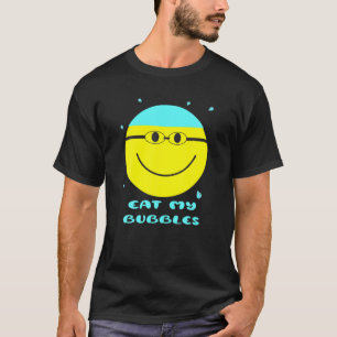 Eat My Bubbles Swim Team Pool Racer Athletes Googl T-Shirt