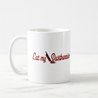 Eat My Dustbunnies Coffee Mug