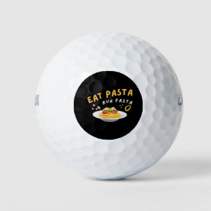 Eat Pasta Run Fasta-Spaghetti-Food-Funny Golf Balls