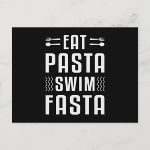 Eat Pasta Swim Fasta Swimming Swimmer Swim Funny Postcard