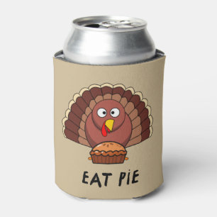 Eat Pie With Thanksgiving Turkey Can Cooler