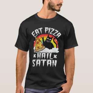 Eat Pizza Hail Satan Pet Cats Rainbow Funny Death T-Shirt