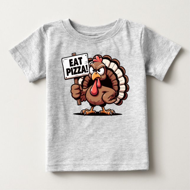 Eat Pizza Turkey T Shirt (Front)