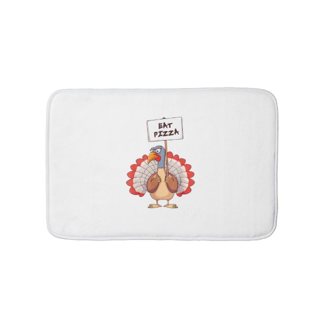 Eat Pizza Turkey Thanksgiving Adult Vegan Funny  Bath Mat (Front)