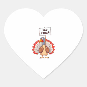 Eat Pizza Turkey Thanksgiving Adult Vegan Funny Heart Sticker