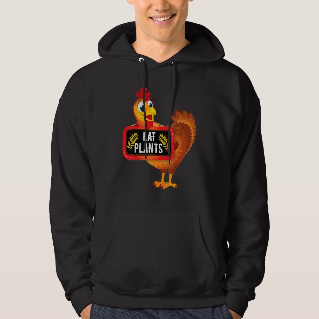 Eat Plants Vegan Vegetarian Turkey Thanksgiving_2 Hoodie (Front)