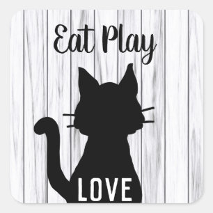 Eat Play Love Black Cat Silhouette on Rustic Wood Square Sticker