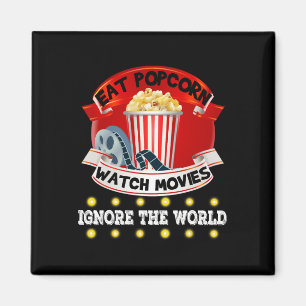 Eat Popcorn Watch Movies Ignore The World Funny Gi Magnet