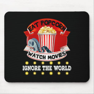 Eat Popcorn Watch Movies Ignore The World Funny Gi Mouse Mat