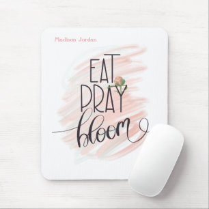 Eat Pray Bloom Pink Rose Monogram Name Mouse Mat