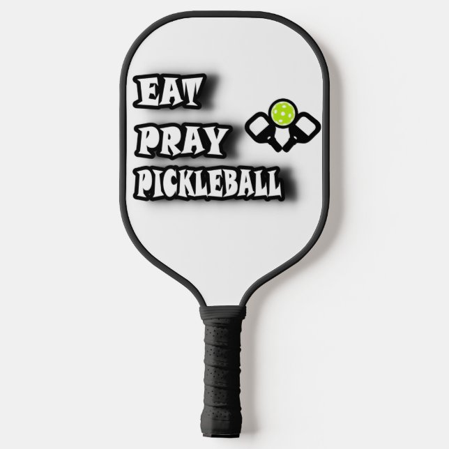 Eat Pray Pickleball Pickleball Paddle (Back)