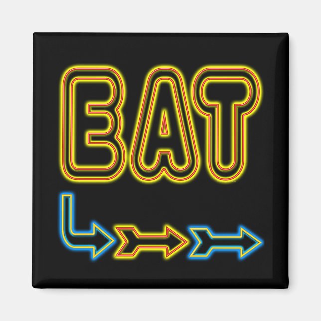 Eat Retro Neon Sign Art Magnet (Front)