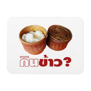 Eat Rice? [Gin Khao?] ... Thai Isan Lao Food Magnet