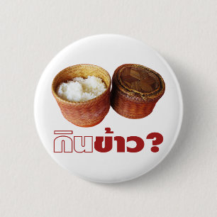 Eat Rice? [Gin Khao?] ... Thai Lao Isan Food 6 Cm Round Badge