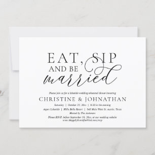 Eat, Sip And Be Married, Wedding Rehearsal Party Invitation