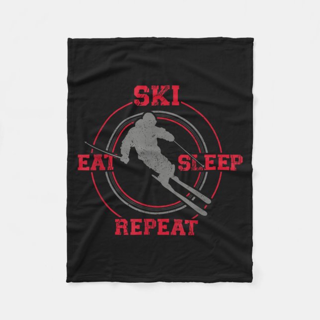 Eat ski sleep repeat skiing  fleece blanket (Front)