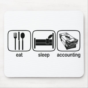 Eat Sleep Accounting Mouse Mat