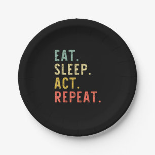 Eat Sleep Act Repeat Paper Plate