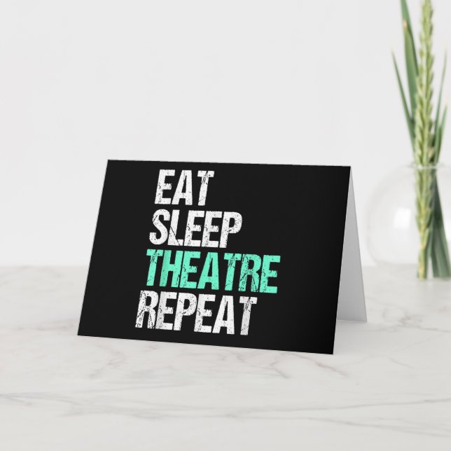 Eat Sleep Acter Repeat Funny Actor Actress Gift Card (Front)