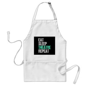 Eat Sleep Acter Repeat Funny Actor Actress Gift Standard Apron