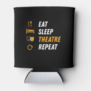 Eat Sleep Actress Repeat - Funny Musical Graphic Can Cooler