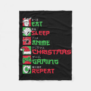 Eat Sleep Anime Gaming Christmas Pajama X-mas Holi Fleece Blanket