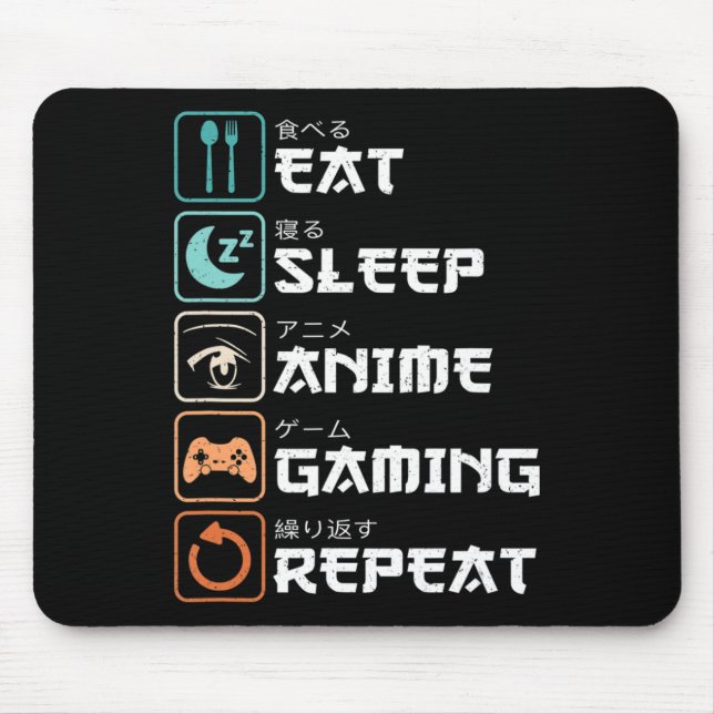 Eat Sleep Anime Gaming Repeat Fun Otaku Gamer  Mouse Mat (Front)