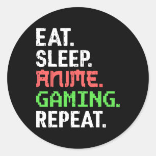 Eat Sleep Anime Gaming Repeat Funny Gamer Anime Vi Classic Round Sticker