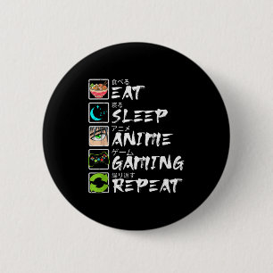 Eat Sleep Anime Gaming Repeat Gamer Men Teen Boy A 6 Cm Round Badge
