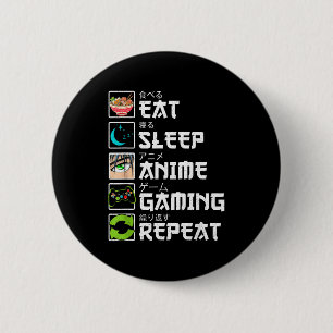Eat Sleep Anime Gaming Repeat Gamer Men Teen Boy A 6 Cm Round Badge