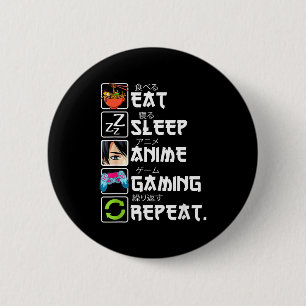 Eat Sleep Anime Gaming Repeat Gamer Men Teen Boy A 6 Cm Round Badge