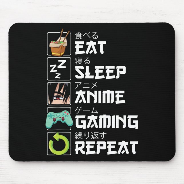Eat Sleep Anime Gaming Repeat Kawaii Otaku Anime M Mouse Mat (Front)