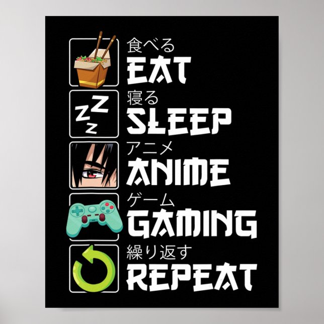 Eat Sleep Anime Gaming Repeat Kawaii Otaku Anime M Poster (Front)
