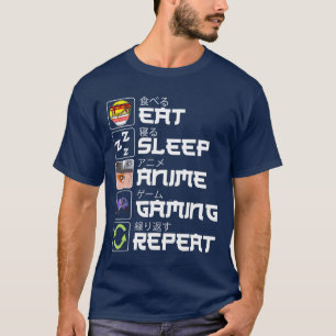 Eat Sleep Anime Gaming Repeat Otaku Anime Manga fa T-Shirt