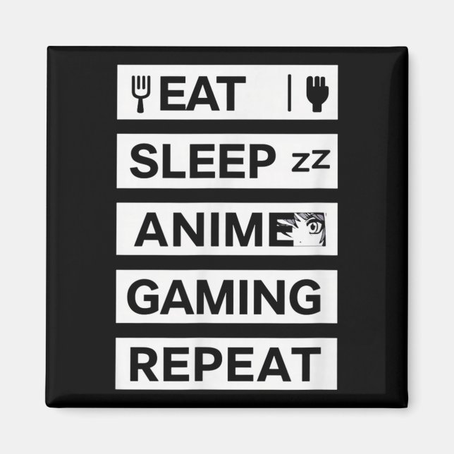 Eat Sleep Anime Gaming Repeat Otaku Gamer Humour  Magnet (Front)